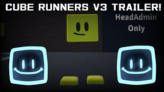 Roblox Cube Runners V3 Trailer [upl. by Anaic936]