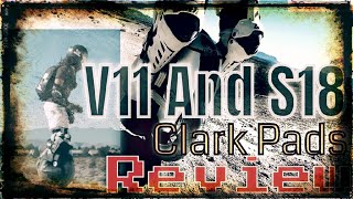 V11 amp S18 Clark Pad Review [upl. by Kendy269]