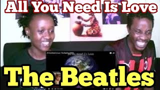 All You Need Is Love  The Beatles 1967  REACTION VIDEO [upl. by Rosenwald614]