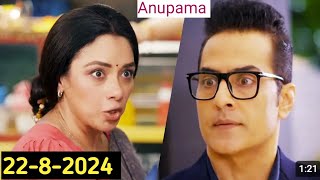 Anupama 22 August 2024  What will happen on Anupamas Thela opening day 😱  Abhilasha Talks [upl. by Arabela36]