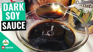 Dark Soy Sauce Low Salt Recipe  How to make Dark Soy Sauce  Dark Soy Sauce used in Stir Fry [upl. by Rori]