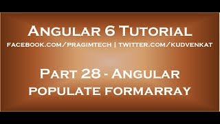 Angular populate formarray [upl. by Allecsirp95]