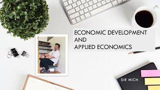 Economic Development Theories of Growth and Development [upl. by Eeraj]