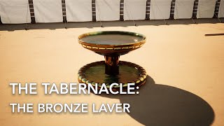 The Tabernacle  The Bronze Laver  Exodus 301721 [upl. by Corrianne]