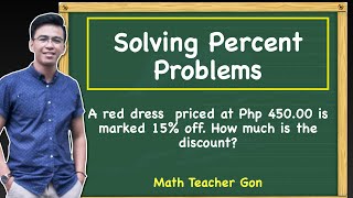 Solving Percent Problems  Discount Word Problems MathTeacherGon [upl. by Imarej756]