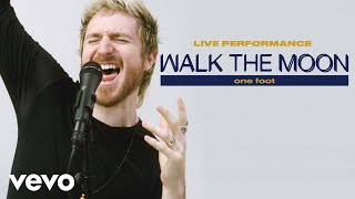 WALK THE MOON  quotOne Footquot Live Performance  Vevo [upl. by Kcirdek]