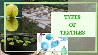 Types Of Textiles Different Types Technical Textiles What are Technical Textiles [upl. by Tallula952]