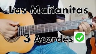 Las mañanitas en guitarra con 3 acordes tutorial corregido [upl. by Iseabal793]