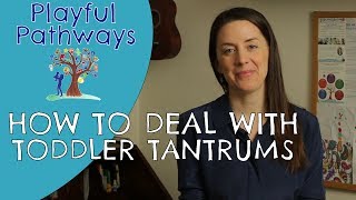 HOW TO DEAL WITH TODDLER TANTRUMS [upl. by Halimaj]