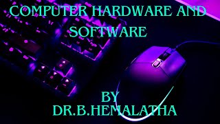 Computer hardware and software [upl. by Girvin]