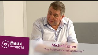 Les Intolérances alimentaires  Michel Cohen [upl. by Sehguh]