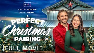 A Perfect Christmas Pairing  Full Romance Christmas Movie  Ansley Gordon  Chris Connell [upl. by Atteuqnas990]