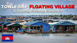 Fascinating Tonle Sap Floating Village Kampong Khleang Cambodia [upl. by Anselme]