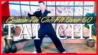 15 minute Tai Chi  an easy TaijiFit Flow [upl. by Aihsikal]