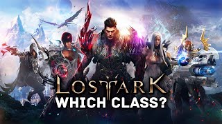 Which Lost Ark Class is Right For You  All Classes amp Advanced Classes [upl. by Budding20]