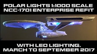 Polar Lights 11000 Scale Star Trek USS Enterprise Refit [upl. by Joseph]