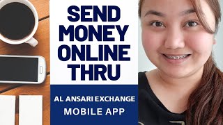 AL ANSARI EXCHANGE MOBILE APP  Step by Step Guide [upl. by Evette]