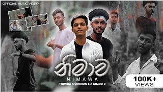 Nimawa  Thimira N Bandara x Mihiruk S x Enzoo D  Official Music Video  Sansara Gatha Adara [upl. by Kall]