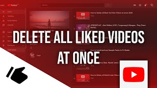 How to DeleteRemove all liked YouTube Videos at once January 2022 [upl. by Nosyt]