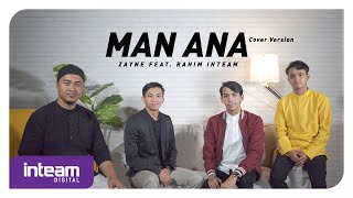 Zayne feat Rahim Inteam  Man Ana Cover Version [upl. by Aretina]