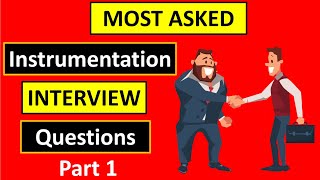 TOP 3 Most asked Instrumentation Interview Questions and Answers [upl. by Morehouse]