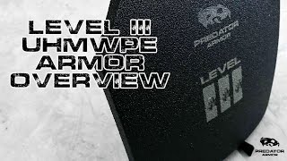 UHMWPE Armor  level III  Predator Armor [upl. by Anol]