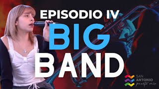 Episodio IV La Big Band San Antonio 🎶 [upl. by Aserret]