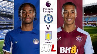 CHELSEA VS ASTON VILLA Live Stream Football Match EPL PREMIER LEAGUE Coverage Free [upl. by Llamaj]