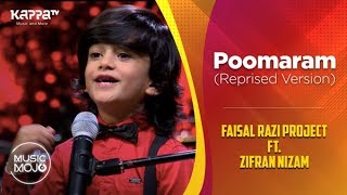 Poomaram Reprised Version  Faisal Razi Project Ft Zifran Nizam  Music Mojo Season 6  Kappa TV [upl. by Ordnagela]