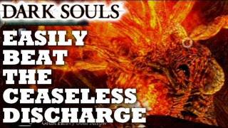 Dark Souls Ceaseless Discharge Easy Guide [upl. by Asyl961]