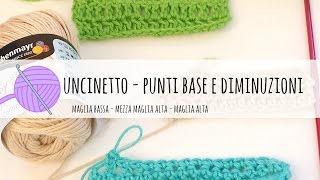 Tutorial uncinetto  punti base e diminuzioni [upl. by Huntlee]