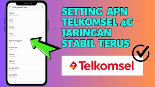 Cara Setting APN Telkomsel 4G agar Jaringan Stabil Terus  Terbaru 2024 [upl. by Roselin]