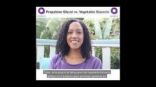 Propylene Glycol vs Vegetable Glycerin [upl. by Pelmas338]