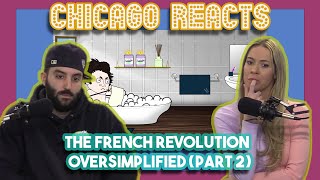 YouTubers React to The French Revolution  OverSimplified Part 2 [upl. by Milburr]