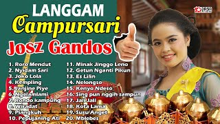 Langgam Campursari  JOSZ GANDOS  NYIDAMSARI [upl. by Lotty544]