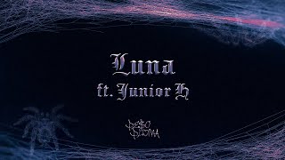 LUNA Lyric Video  Peso Pluma Junior H [upl. by Ramo]