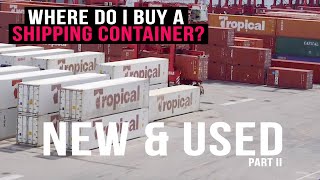 Where to BUY a Shipping Container  New amp Used [upl. by Niltac326]