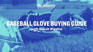 Baseball  Glove Buying Guide with Coach Riggins [upl. by Ivo]