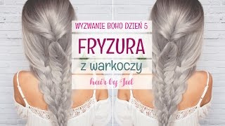 Fryzury boho  7 fryzur w 7 dni dzień 5  hair by Jul [upl. by Paolo]