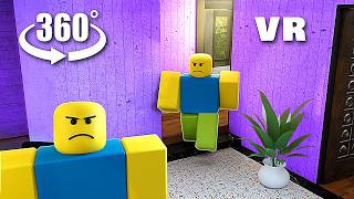 VR 360° ROBLOX IN YOUR HOUSE [upl. by Anivek]