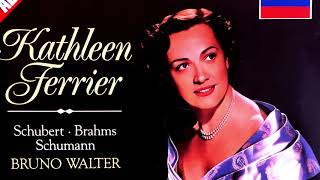 Schubert  Schumann  Brahms  Lieder  Presentation Centurys rec  Kathleen Ferrier  Walter [upl. by Ocirred]