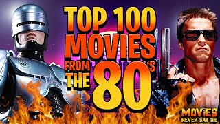 The Top100 Movies from the 1980s That EVERYONE Should Watch [upl. by Sherurd]