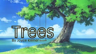 Trees by Joyce Kilmer A 60Minute Loop of This Relaxing Poem [upl. by Omrelliug]