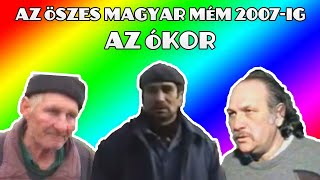 Az Összes Magyar Mém Időbeli Sorrendben 1 Az Ókor 2007ig [upl. by Nylhtac720]