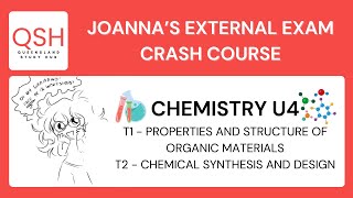 QCE Chemistry  Unit 4 T1 Properties of Materials T2 Synthesis and Design  Joannas Crash Course [upl. by Koah]