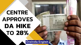 Centre hikes DA for central government employees to 28  7th Pay Commission  Oneindia News [upl. by Aretha]