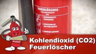 CO2 Löscher Feuerlöscher Kohlendioxidfeuerlöscher Kohlendioxidlöscher  Vorteile amp Anleitung [upl. by Latoya]