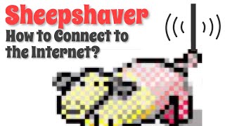 Sheepshaver How to Connect to the Internet [upl. by Rednasela]