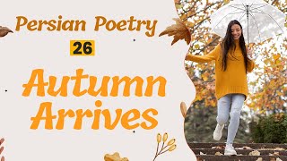 Persian poetry about Autumn  Persian poem with English translation [upl. by Edrick]