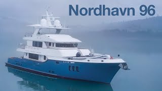 Inside the Luxurious Nordhavn 96 Yacht [upl. by Hendrick]